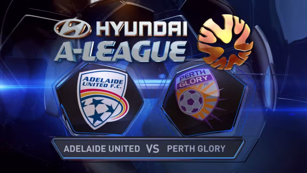 Nhận định, soi kèo bóng đá Adelaide vs Perth Glory