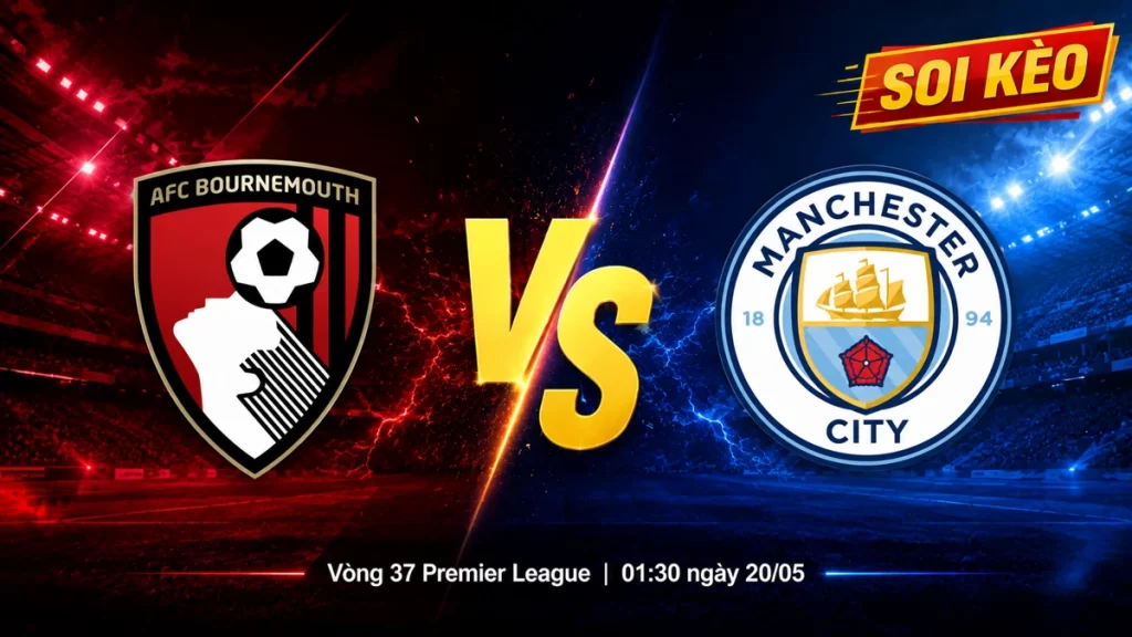 Soi kèo Bournemouth vs Manchester City