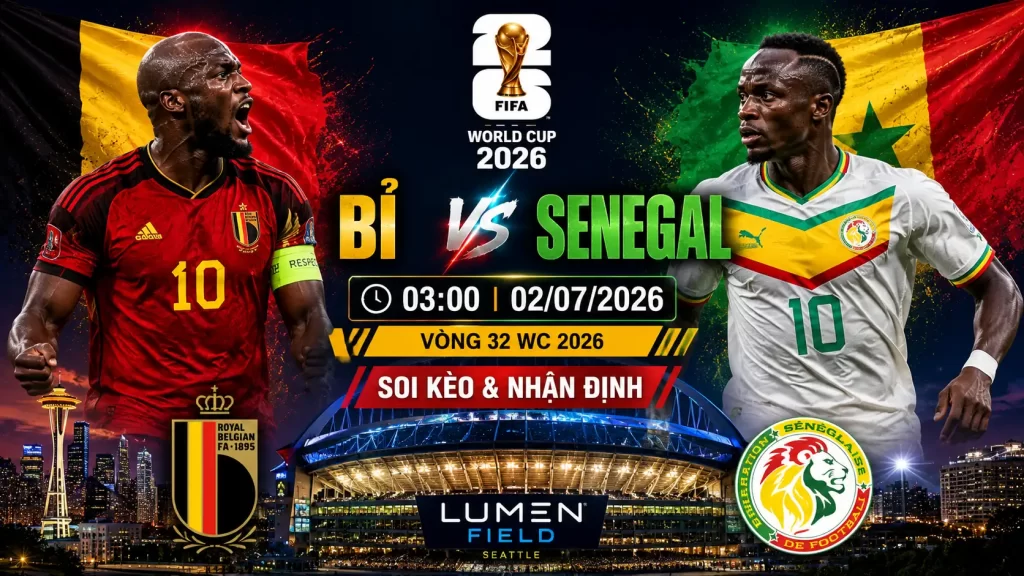 Soi Kèo Bỉ vs Senegal ngay 02/07